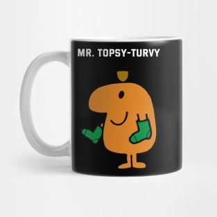 MR. TOPSY-TURVY Mug